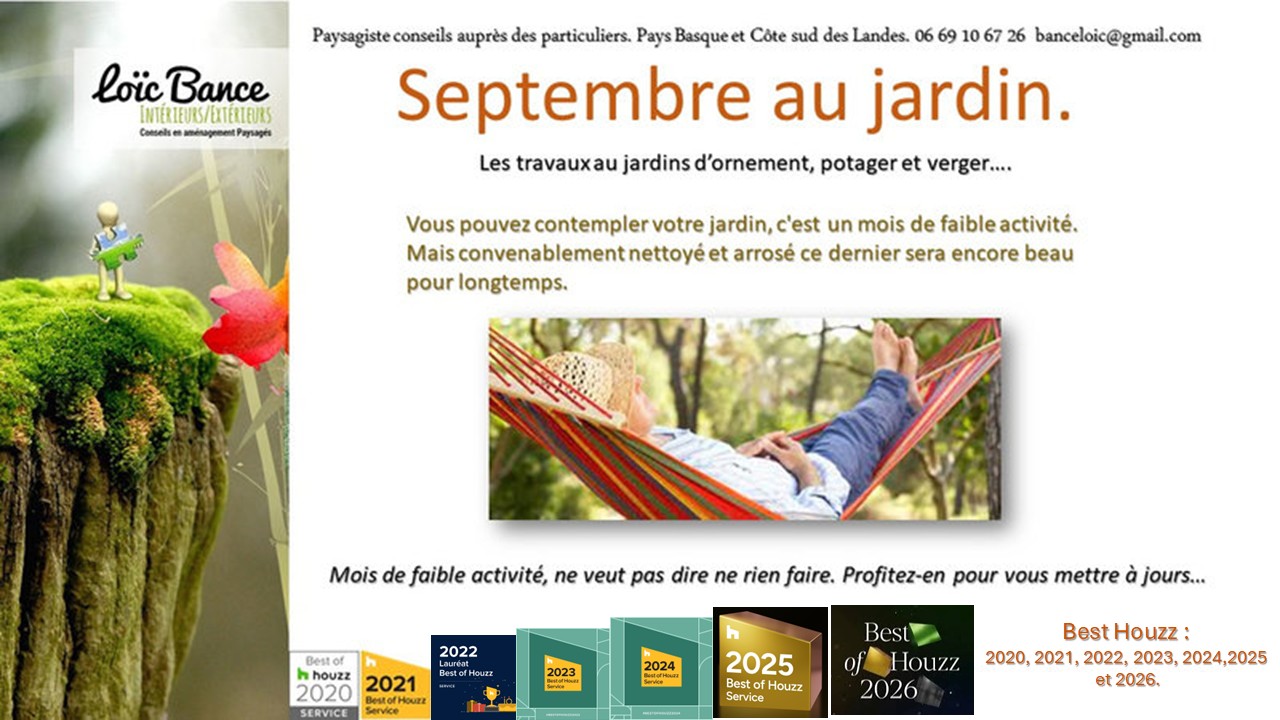 Paysagiste Ahetze Septembre au jardin. Les travaux de septembre au jardin d'ornement, potager et fruitier. 