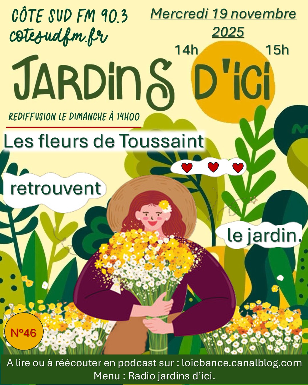 Novembre; Toussaint; Chrysantèmes; Fleurs; Bruyères; Calluna et Erica; Cyclamens; Pensées; Violas; Roses; Lys; Asters; Sédums; Hellébores; roses de Noël; Skimmias; Gaulthéries; Graminées; Anémones; Œillets; Camélias; Bégonias semperflorens; Radio; Jardins d'ici; Paysages; Aménagements paysagers; Landes; Paysagiste Landes; Pays Basque; Paysagiste Pays Basque; Concepteur de jardins; Ahetze; Paysagiste Ahetze; Anglet; Paysagiste Anglet; Arbonne; Paysagiste Arbonne; Arcangues; Paysagiste Arcangues; Bayonne; Paysagiste Bayonne; Biarritz; Paysagiste Biarritz; Capbreton; Paysagiste Capbreton; Guéthary; Paysagiste Guéthary; Hossegor; Paysagiste Hossegor; Saint Jean de Luz; Paysagiste Saint Jean de Luz; Seignosse; Paysagiste Seignosse; Tosse; Paysagiste Tosse; Dax; Paysagiste Dax; Mont de Marsan 40000; Paysagiste Mont de Marsan; Paysagiste Brassempouy; Brassempouy 40330; Paysagiste Ahaxe-Alciette-BascassanAhaxe-Alciette-Bascassan 64220; Saint-Pandelon 40180; Paysagiste Saint-Pandelon; Ascain 64310; Paysagiste Ascain; 