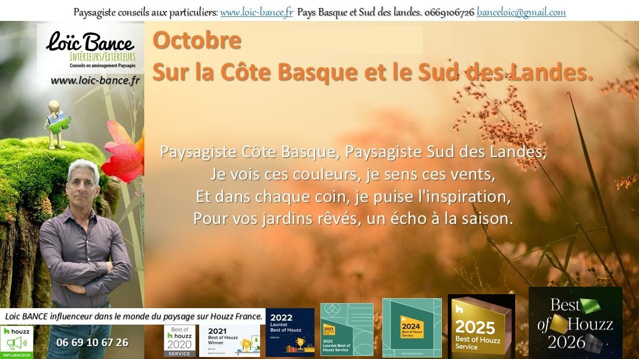 Poéme des paysages d'octobre au Pays Basque et des Landes par Paysagiste Ahetze 